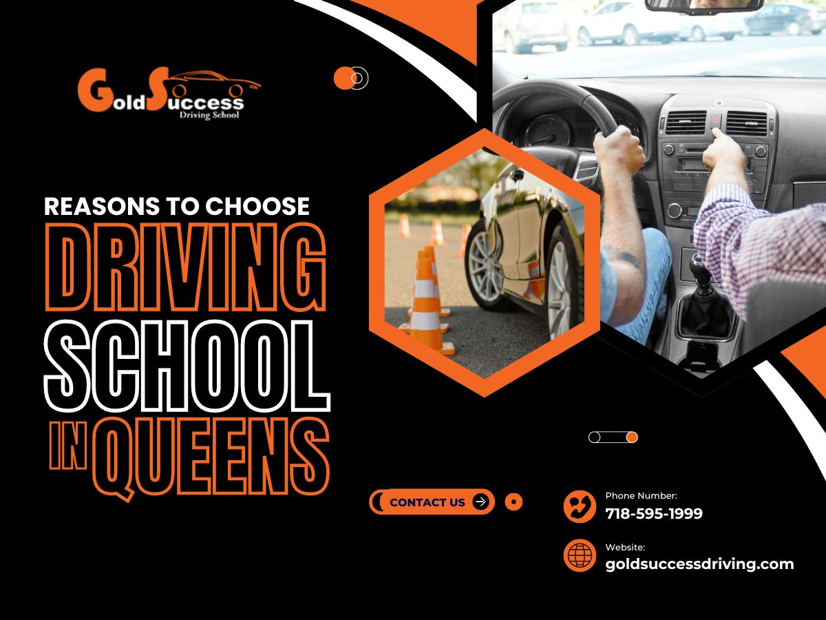 Reasons To Choose Driving School in Queens