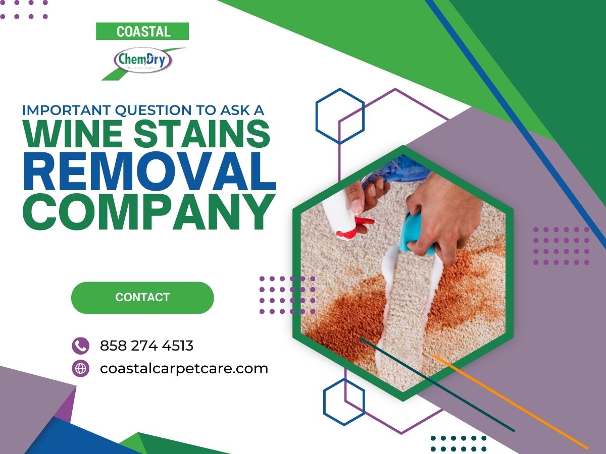 Important Questions To Ask A Wine Stains Removal Company